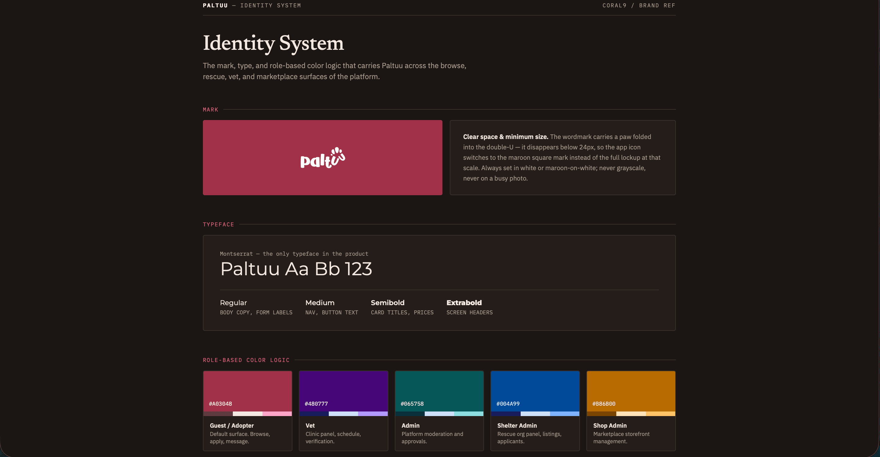 Paltuu identity system — wordmark and clear space rules, the Montserrat weight scale, and the role-based colour logic